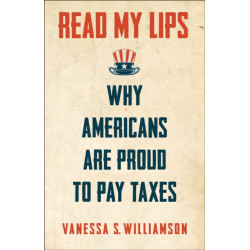 Read My Lips: Why Americans Are Proud to Pay Taxes