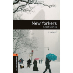 Oxford Bookworms Library: Level 2: New Yorkers - Short Stories audio pack