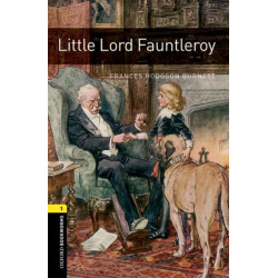 Oxford Bookworms Library: Level 1: Little Lord Fauntleroy Audio Pack