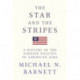 The Star and the Stripes: A History of the Foreign Policies of American Jews