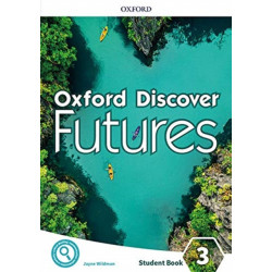 Oxford Discover Futures: Level 3: Student Book