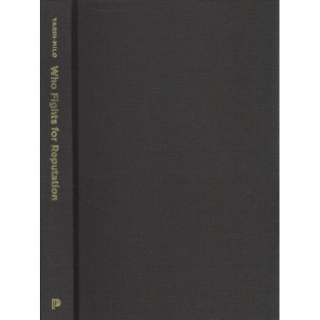Who Fights for Reputation: The Psychology of Leaders in International Conflict