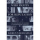 Who Fights for Reputation: The Psychology of Leaders in International Conflict