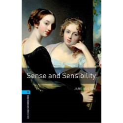 Oxford Bookworms Library: Level 5: Sense and Sensibility