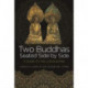 Two Buddhas Seated Side by Side: A Guide to the Lotus Sutra