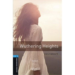 Oxford Bookworms Library: Level 5: Wuthering Heights audio pack
