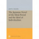 The Japanese Novel of the Meiji Period and the Ideal of Individualism