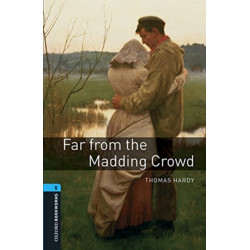 Oxford Bookworms Library: Level 5: Far From the Madding Crowd audio pack