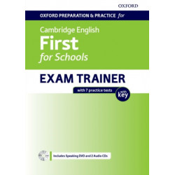 Oxford Preparation and Practice for Cambridge English: First for Schools Exam Trainer Student's Book Pack with Key: Preparing students for the Cambridge English: First for Schools exam
