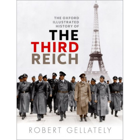 The Oxford Illustrated History of the Third Reich
