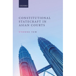 Constitutional Statecraft in Asian Courts