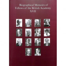Biographical Memoirs of Fellows of the British Academy, XVII