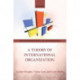 A Theory of International Organization