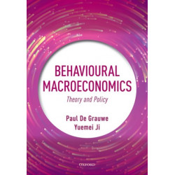 Behavioural Macroeconomics: Theory and Policy