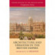 Architecture and Urbanism in the British Empire