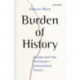 Burden of History: Assam and the Partition--Unresolved Issues