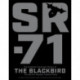 SR-71: The Complete Illustrated History of the Blackbird, The World's Highest, Fastest Plane
