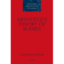 Aristotle's Theory of Bodies
