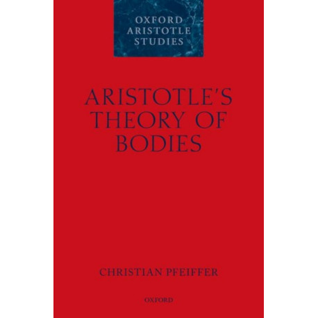 Aristotle's Theory of Bodies