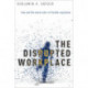 The Disrupted Workplace: Time and the Moral Order of Flexible Capitalism