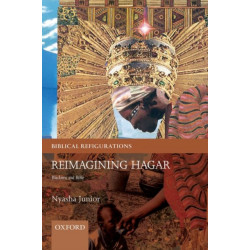 Reimagining Hagar: Blackness and Bible