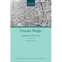 Prosodic Weight: Categories and Continua