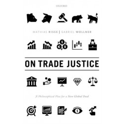 On Trade Justice: A Philosophical Plea for a New Global Deal