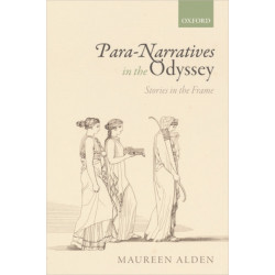 Para-Narratives in the Odyssey: Stories in the Frame