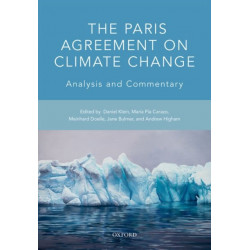 The Paris Agreement on Climate Change: Analysis and Commentary