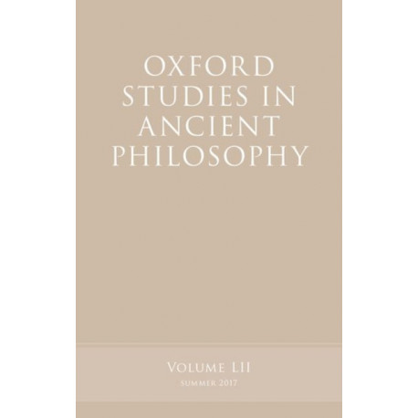Oxford Studies in Ancient Philosophy, Volume 52