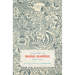 The Diary of Manu Gandhi: 1943-1944