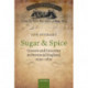 Sugar and Spice: Grocers and Groceries in Provincial England, 1650-1830