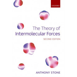 The Theory of Intermolecular Forces