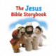 The Jesus Bible Story Book: Adapted from The Big Bible Storybook