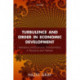 Turbulence and Order in Economic Development: Institutions and Economic Transformation in Tanzania and Vietnam
