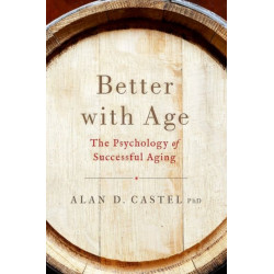 Better With Age: The Psychology of Successful Aging
