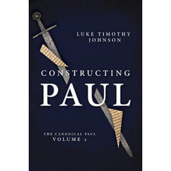 CONSTRUCTING PAUL