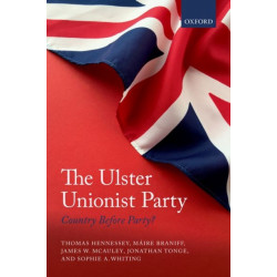 The Ulster Unionist Party: Country Before Party?