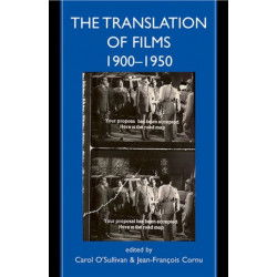 The Translation of Films, 1900-1950