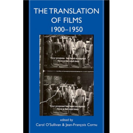 The Translation of Films, 1900-1950