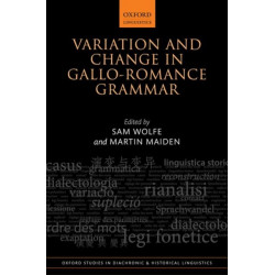 Variation and Change in Gallo-Romance Grammar