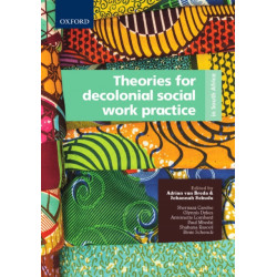 Theories for decolonial social work practice in South Africa
