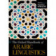 The Oxford Handbook of Arabic Linguistics