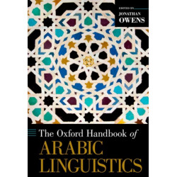 The Oxford Handbook of Arabic Linguistics
