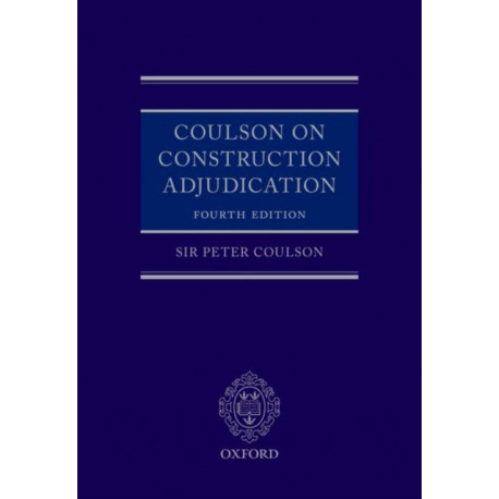 Coulson on Construction Adjudication