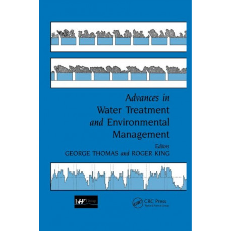 Advances in Water Treatment and Environmental Management