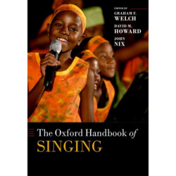 The Oxford Handbook of Singing