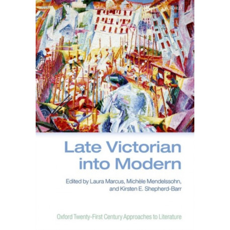 Late Victorian into Modern