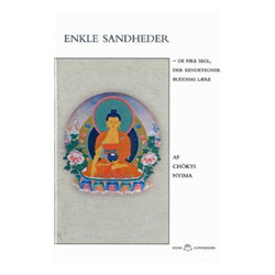 Enkle sandheder: de fire segl, der kendetegner Buddhas lære