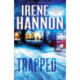 Trapped – A Novel: A Novel